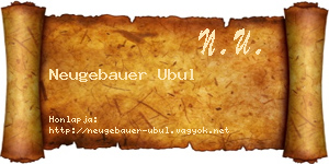 Neugebauer Ubul névjegykártya